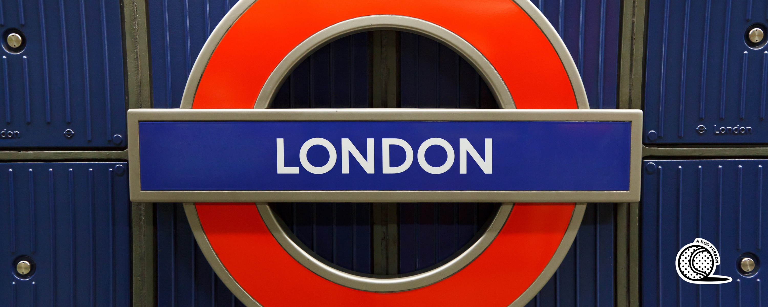 Dog Days Out: 10 Fun Things to Do in London with Your Dog